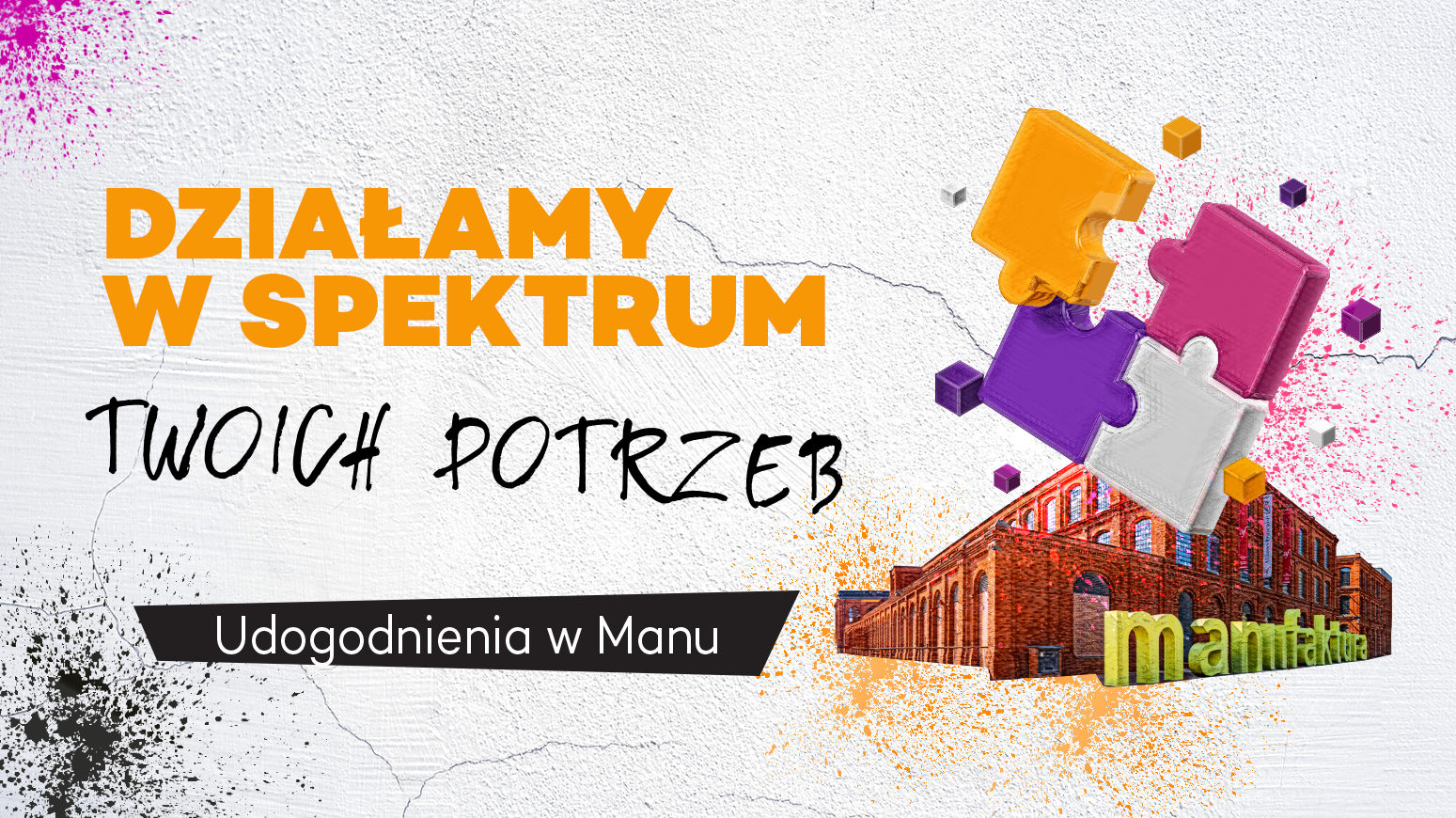 Dostępność w Manufakturze