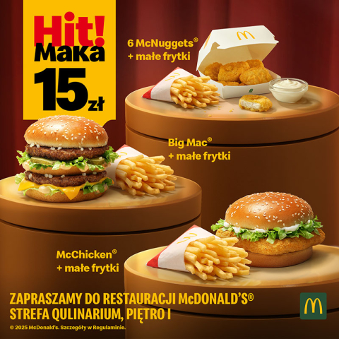 WPADNIJ DO MCDONALD'S® NA HIT!MAKA ZA 15 ZŁ!