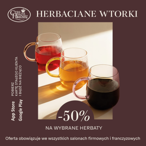 Herbaciane Wtorki w Czas na Herbatę