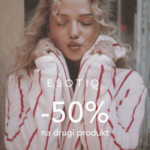 -50%  NA DRUGI PRODUKT W ESOTIQ!