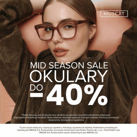 MID SEASON SALE W MUSCAT: DO -40% NA OKULARY!
