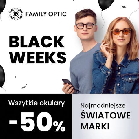 BLACK WEEKS W FAMILY OPTIC - OPRAWY Z RABATEM -50%